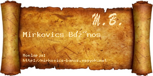 Mirkovics Bános névjegykártya